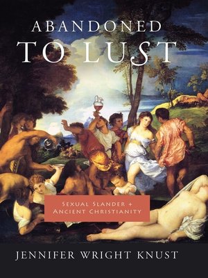 cover image of Abandoned to Lust